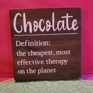 Chocolate Lovers Wooden Sign